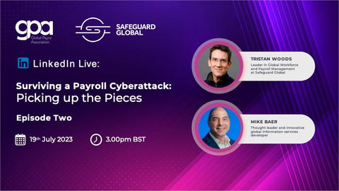 Surviving a Payroll Cyberattack: Picking up the Pieces. Episode Two